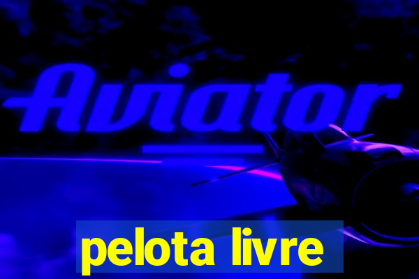 pelota livre